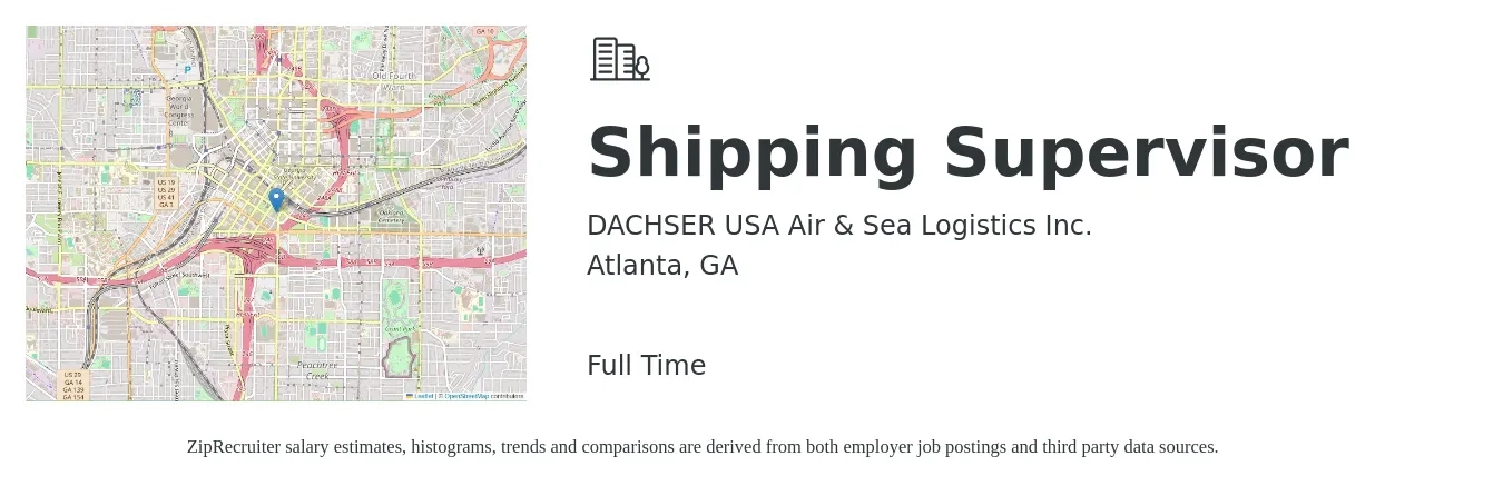 DACHSER USA Air & Sea Logistics Inc. job posting for a Shipping Supervisor in Atlanta, GA with a salary of $20 to $32 Hourly with a map of Atlanta location.