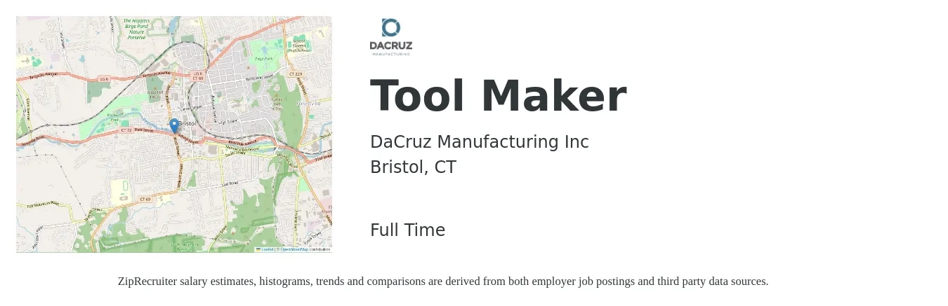 DaCruz Manufacturing Inc job posting for a Tool Maker in Bristol, CT with a salary of $26 to $34 Hourly with a map of Bristol location.