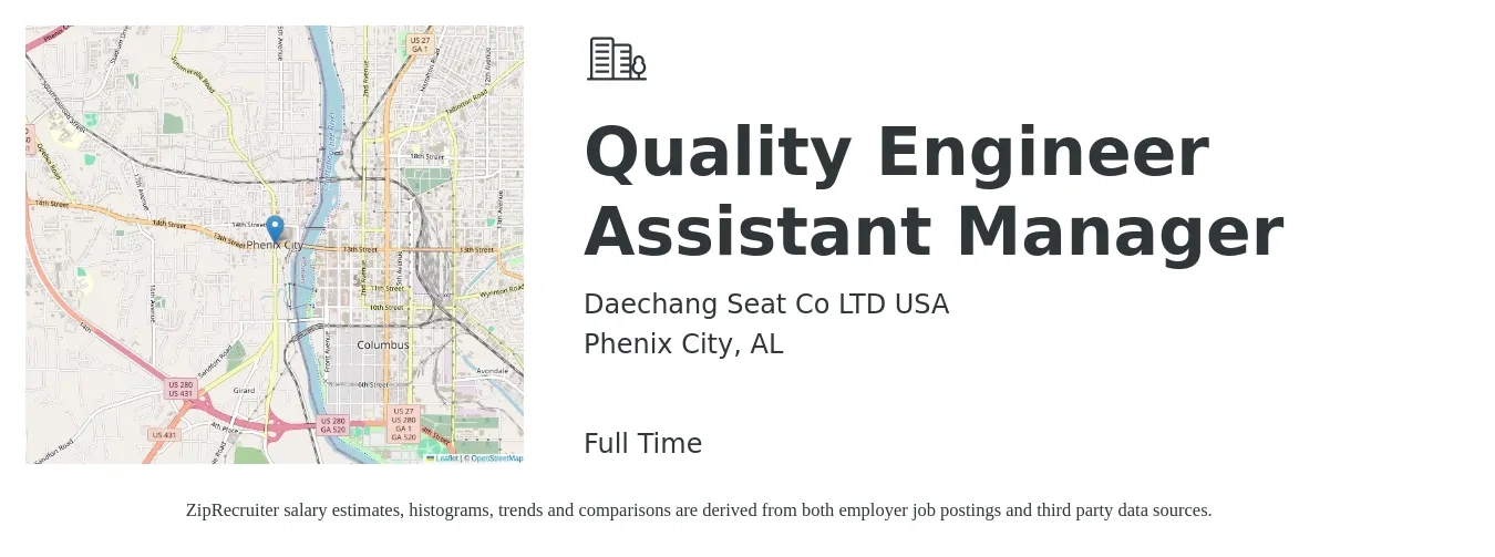 Daechang Seat Co LTD USA job posting for a Quality Engineer Assistant Manager in Phenix City, AL with a salary of $56,100 to $76,300 Yearly with a map of Phenix City location.