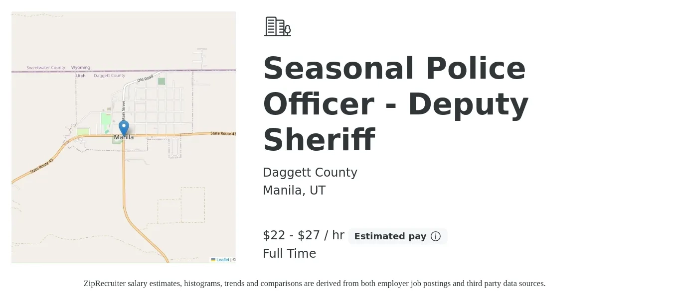 Daggett County job posting for a Seasonal Police Officer - Deputy Sheriff in Manila, UT with a salary of $24 to $29 Hourly with a map of Manila location.