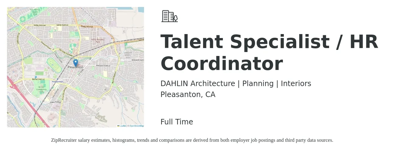 DAHLIN Architecture | Planning | Interiors job posting for a Talent Specialist / HR Coordinator in Pleasanton, CA with a salary of $60,000 to $70,000 Yearly with a map of Pleasanton location.
