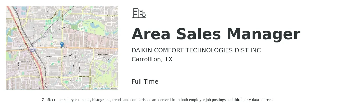 DAIKIN COMFORT TECHNOLOGIES DIST INC job posting for a Area Sales Manager in Carrollton, TX with a salary of $69,500 to $108,600 Yearly with a map of Carrollton location.
