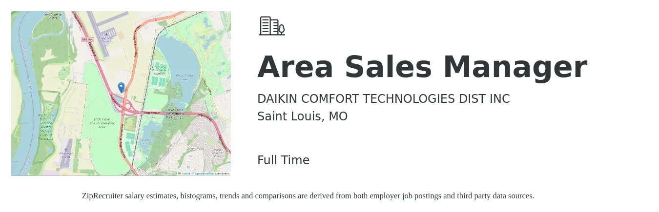 DAIKIN COMFORT TECHNOLOGIES DIST INC job posting for a Area Sales Manager in Saint Louis, MO with a salary of $70,000 to $109,300 Yearly with a map of Saint Louis location.