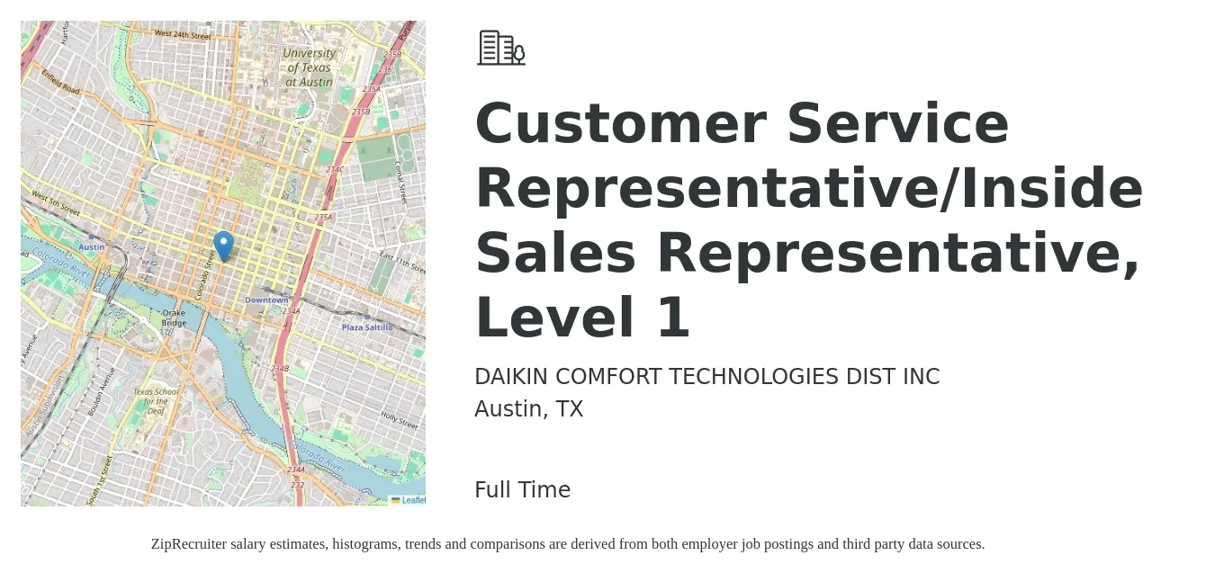 DAIKIN COMFORT TECHNOLOGIES DIST INC job posting for a Customer Service Representative/Inside Sales Representative, Level 1 in Austin, TX with a salary of $18 to $27 Hourly with a map of Austin location.