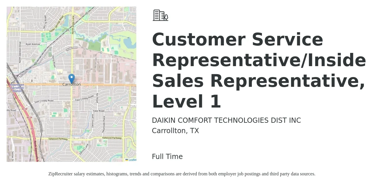 DAIKIN COMFORT TECHNOLOGIES DIST INC job posting for a Customer Service Representative/Inside Sales Representative, Level 1 in Carrollton, TX with a salary of $17 to $26 Hourly with a map of Carrollton location.