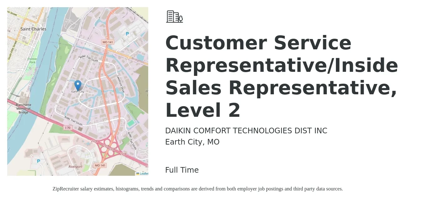 DAIKIN COMFORT TECHNOLOGIES DIST INC job posting for a Customer Service Representative/Inside Sales Representative, Level 2 in Earth City, MO with a salary of $17 to $26 Hourly with a map of Earth City location.