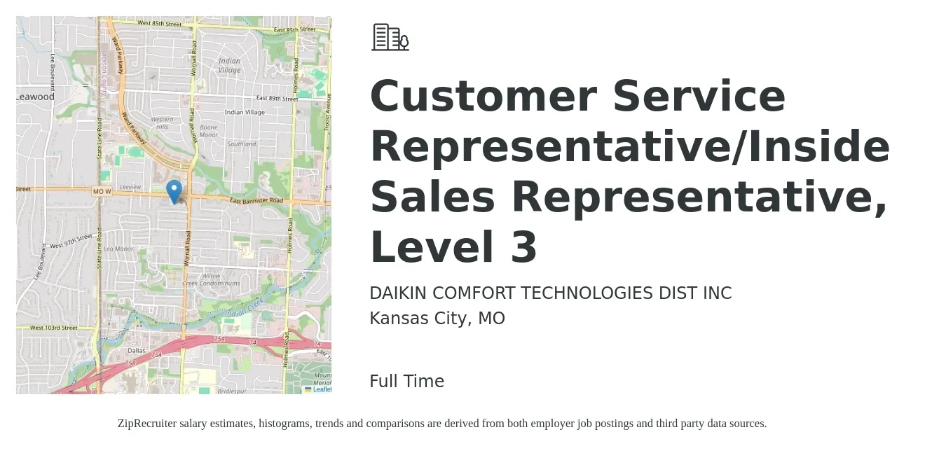 DAIKIN COMFORT TECHNOLOGIES DIST INC job posting for a Customer Service Representative/Inside Sales Representative, Level 3 in Kansas City, MO with a salary of $15 to $20 Hourly with a map of Kansas City location.
