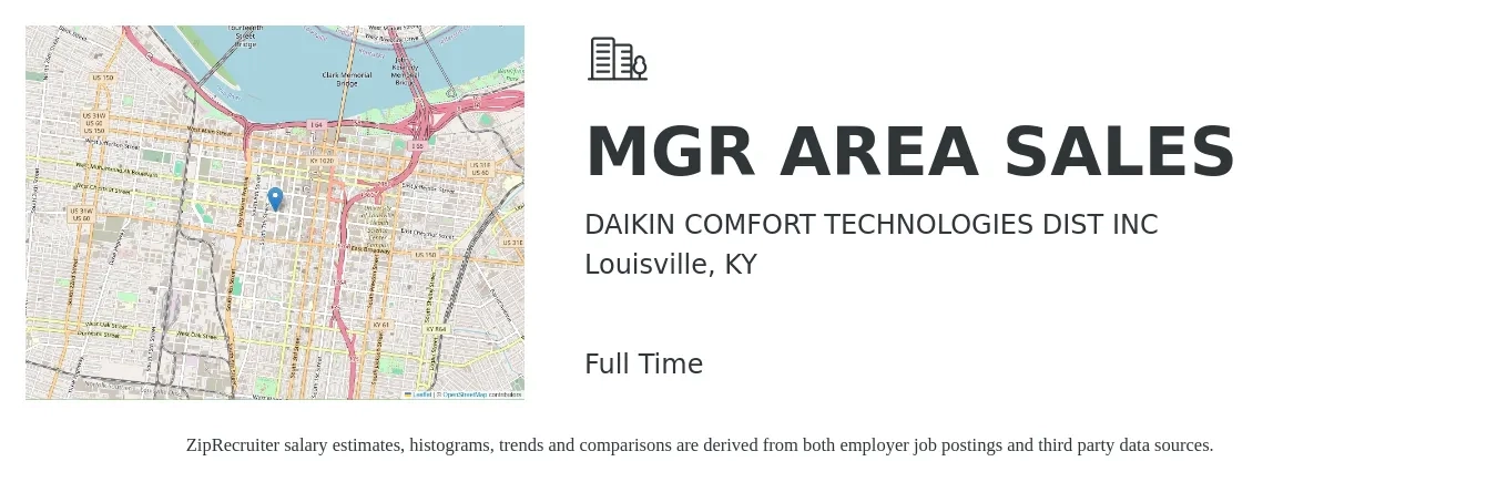DAIKIN COMFORT TECHNOLOGIES DIST INC job posting for a MGR AREA SALES in Louisville, KY with a salary of $65,900 to $102,900 Yearly with a map of Louisville location.