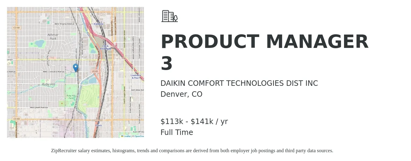 DAIKIN COMFORT TECHNOLOGIES DIST INC job posting for a PRODUCT MANAGER 3 in Denver, CO with a salary of $113,300 to $141,650 Yearly with a map of Denver location.