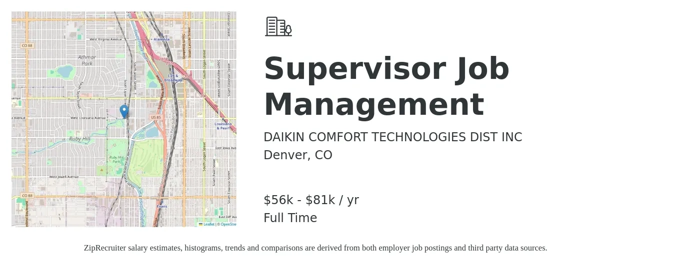 DAIKIN COMFORT TECHNOLOGIES DIST INC job posting for a Supervisor Job Management in Denver, CO with a salary of $56,500 to $81,140 Yearly with a map of Denver location.