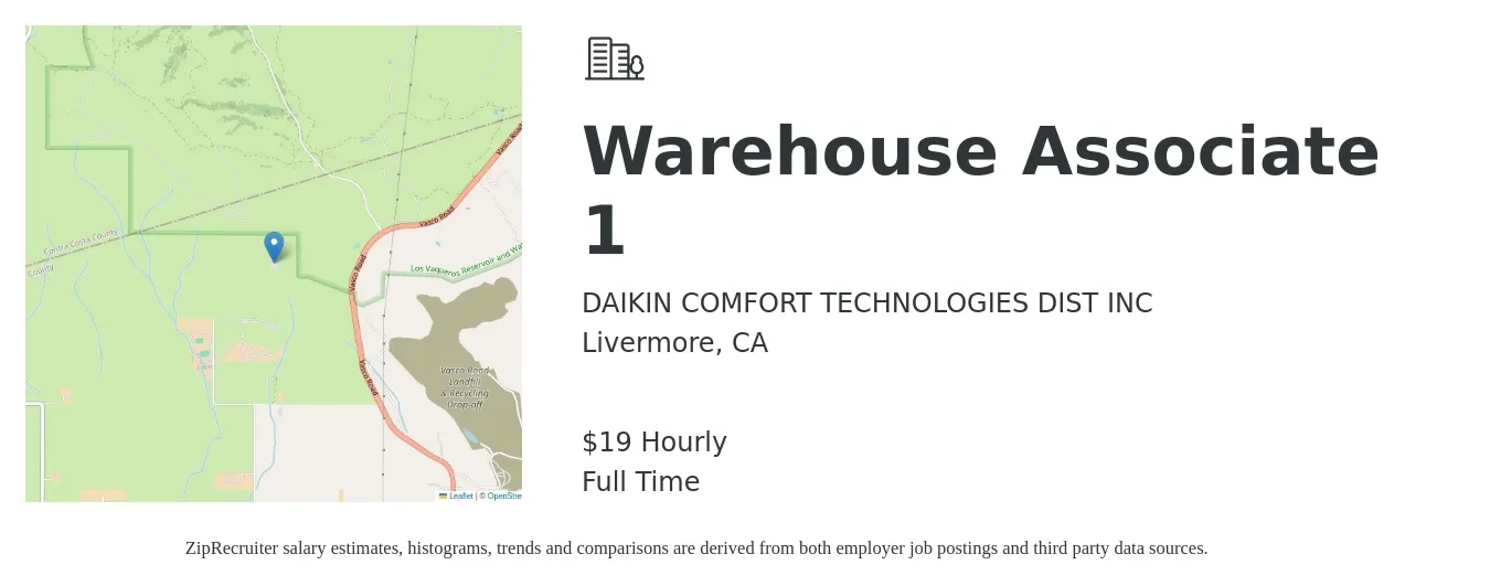 DAIKIN COMFORT TECHNOLOGIES DIST INC job posting for a Warehouse Associate 1 in Livermore, CA with a salary of $20 Hourly with a map of Livermore location.