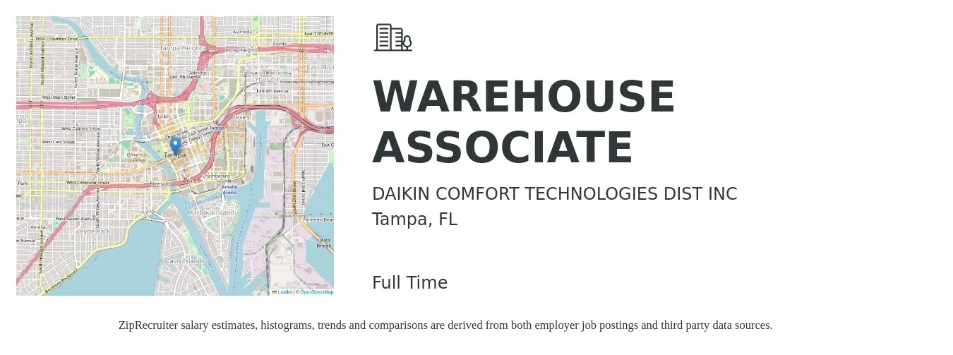 DAIKIN COMFORT TECHNOLOGIES DIST INC job posting for a WAREHOUSE ASSOCIATE in Tampa, FL with a salary of $15 to $18 Hourly with a map of Tampa location.