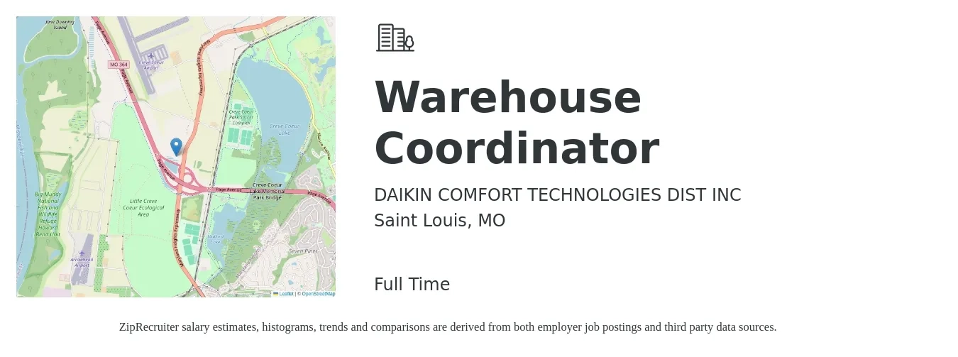 DAIKIN COMFORT TECHNOLOGIES DIST INC job posting for a Warehouse Coordinator in Saint Louis, MO with a salary of $18 to $22 Hourly with a map of Saint Louis location.