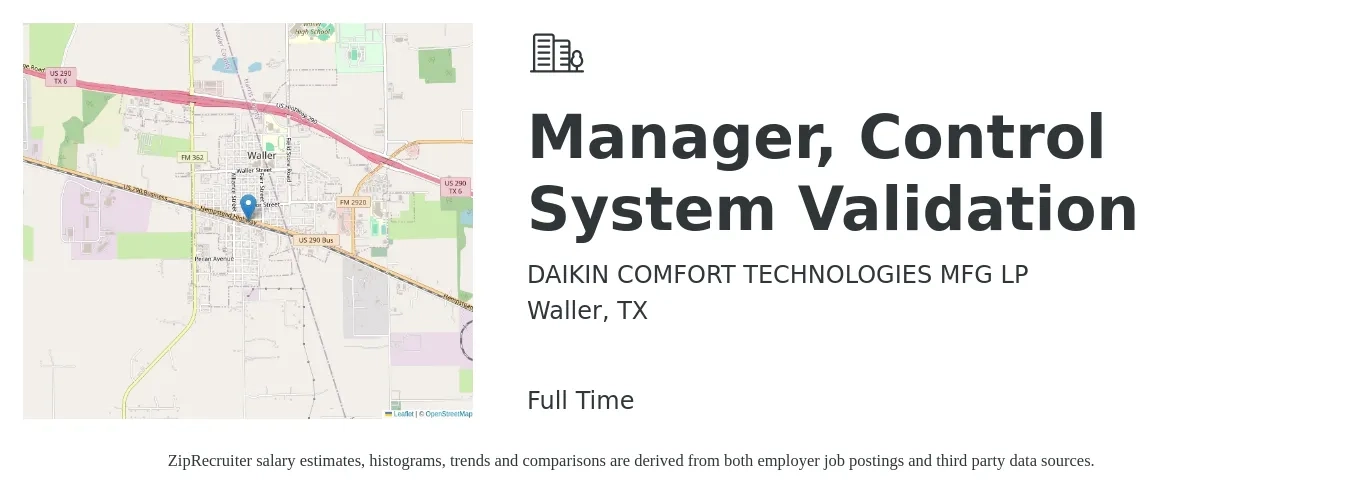DAIKIN COMFORT TECHNOLOGIES MFG LP job posting for a Manager, Control System Validation in Waller, TX with a salary of $37 to $61 Hourly with a map of Waller location.
