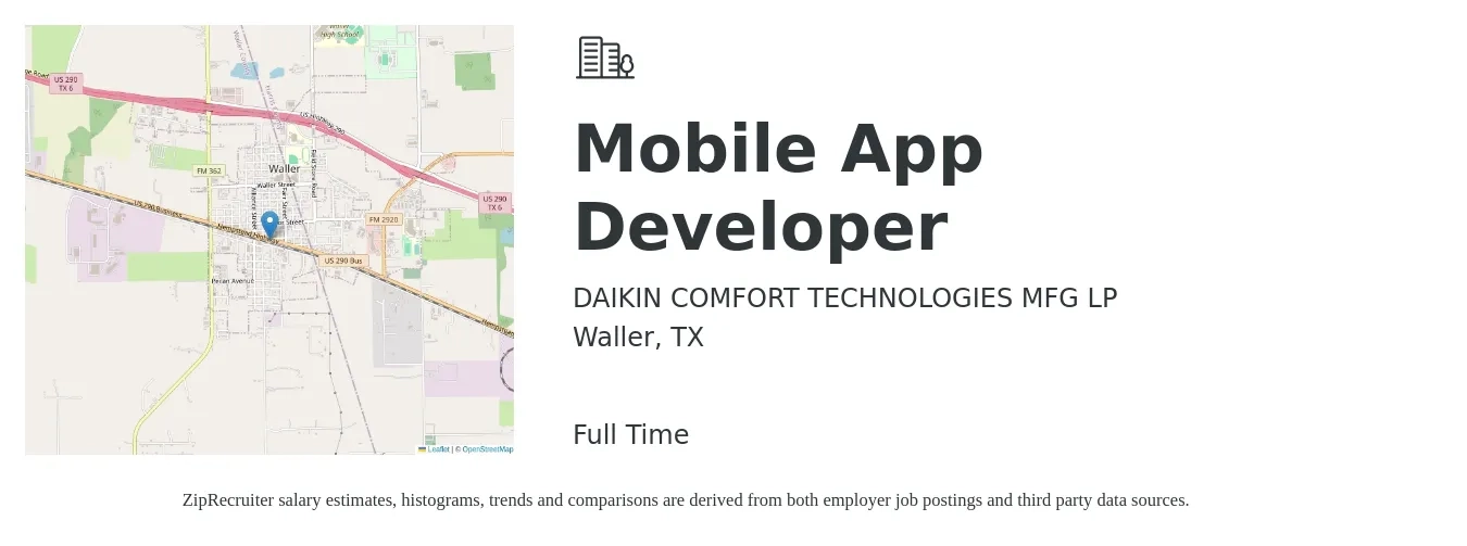DAIKIN COMFORT TECHNOLOGIES MFG LP job posting for a Mobile App Developer in Waller, TX with a salary of $75,600 to $115,400 Yearly with a map of Waller location.