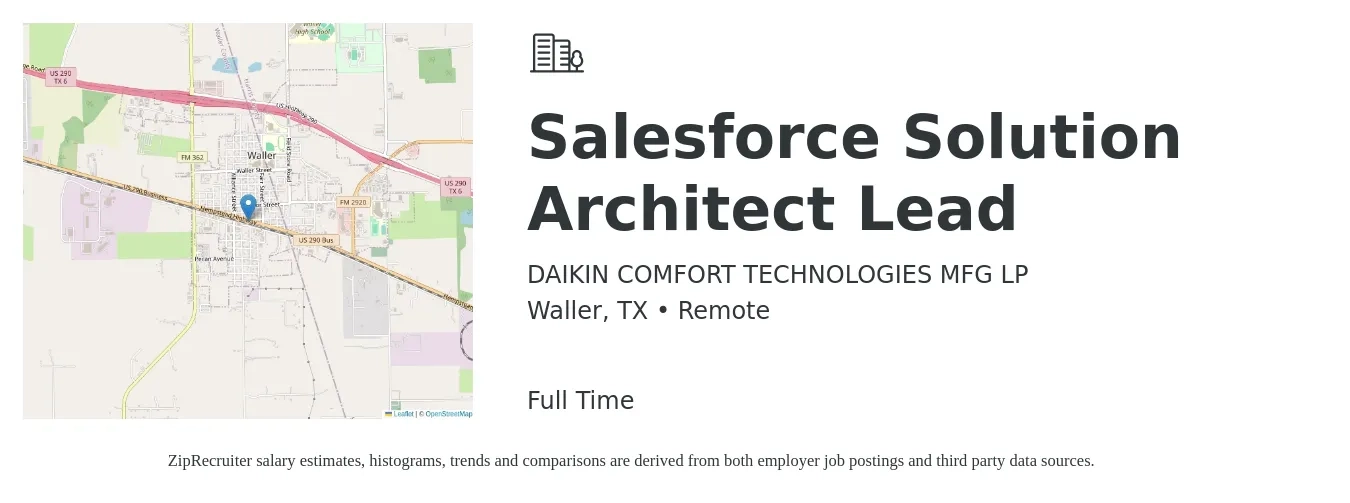 DAIKIN COMFORT TECHNOLOGIES MFG LP job posting for a Salesforce Solution Architect Lead in Waller, TX with a salary of $62 to $78 Hourly with a map of Waller location.
