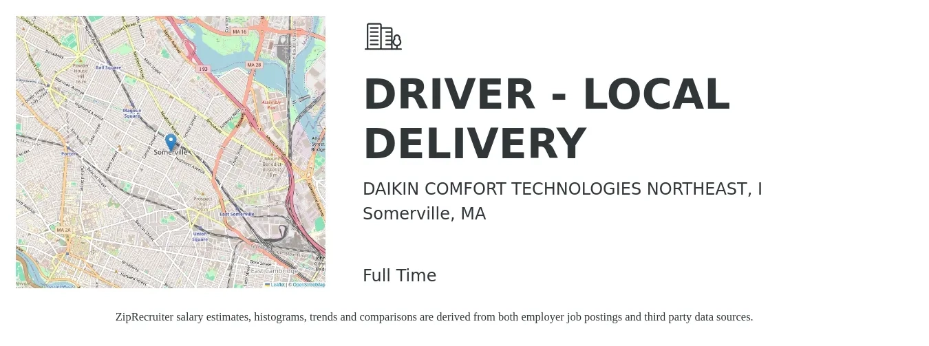 DAIKIN COMFORT TECHNOLOGIES NORTHEAST, I job posting for a Driver- Local Delivery in Somerville, MA with a salary of $21 to $106 Hourly with a map of Somerville location.