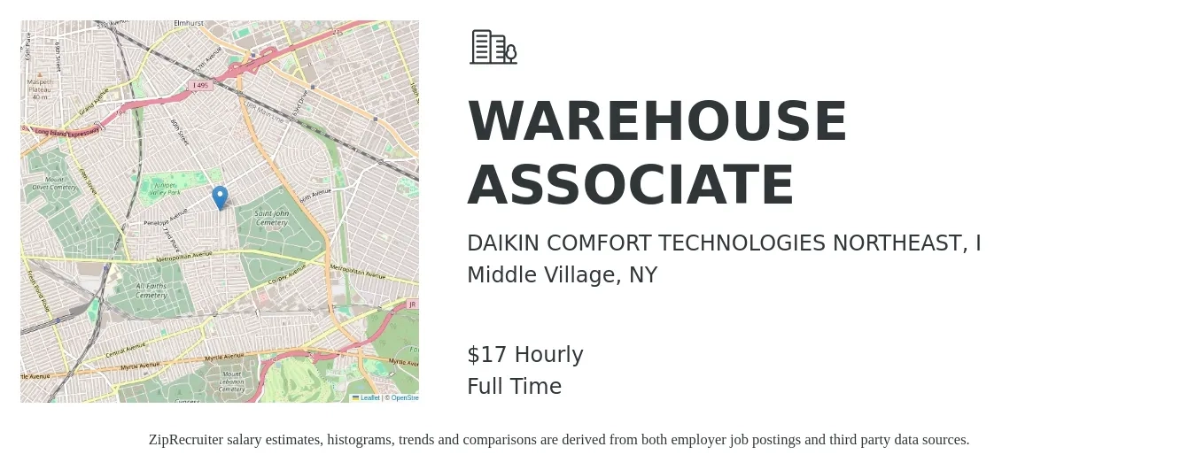 DAIKIN COMFORT TECHNOLOGIES NORTHEAST, I job posting for a WAREHOUSE ASSOCIATE in Middle Village, NY with a salary of $17 to $20 Hourly with a map of Middle Village location.