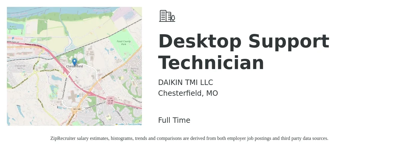 DAIKIN TMI LLC job posting for a Desktop Support Technician in Chesterfield, MO with a salary of $20 to $26 Hourly with a map of Chesterfield location.