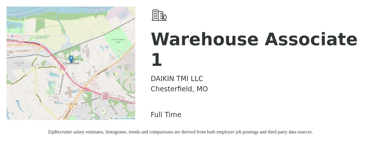 DAIKIN TMI LLC job posting for a Warehouse Associate 1 in Chesterfield, MO with a salary of $16 to $19 Hourly with a map of Chesterfield location.