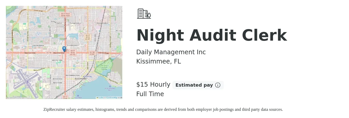 Daily Management Inc job posting for a Night Audit Clerk in Kissimmee, FL with a salary of $16 Hourly with a map of Kissimmee location.