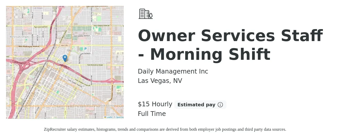 Daily Management Inc job posting for a Owner Services Staff - Morning Shift in Las Vegas, NV with a salary of $16 Hourly with a map of Las Vegas location.