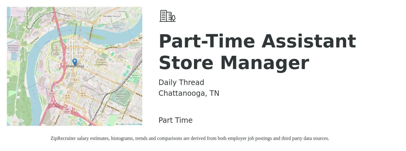 Daily Thread job posting for a Part-Time Assistant Store Manager in Chattanooga, TN with a salary of $14 to $20 Hourly with a map of Chattanooga location.