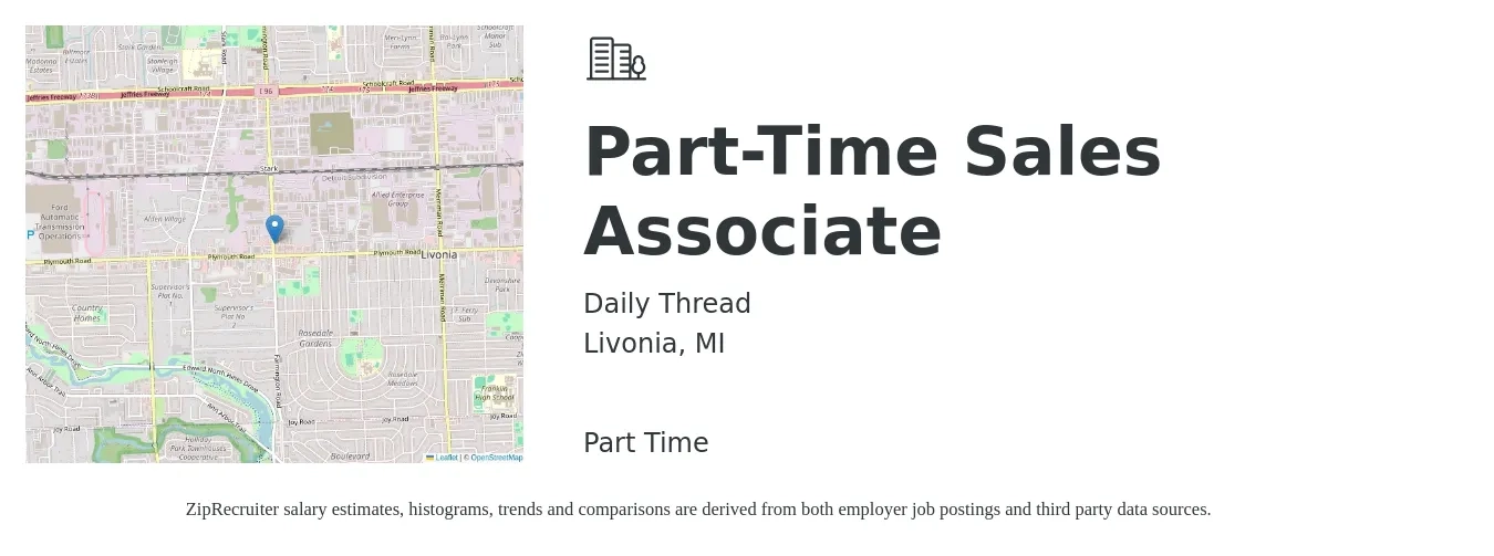 Daily Thread job posting for a Part-Time Sales Associate in Livonia, MI with a salary of $13 to $18 Hourly with a map of Livonia location.