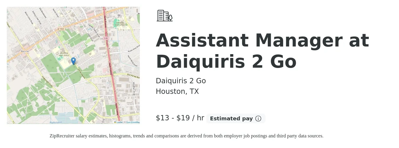 Daiquiris 2 Go job posting for a Assistant Manager at Daiquiris 2 Go in Houston, TX with a salary of $14 to $20 Hourly with a map of Houston location.