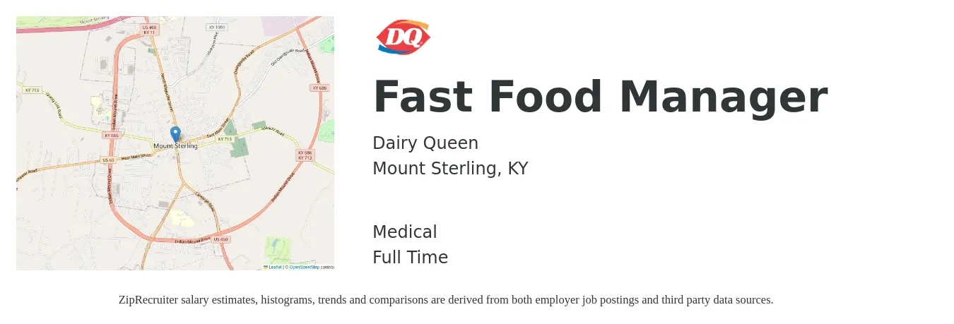 Dairy Queen job posting for a Fast Food Manager in Mount Sterling, KY with a salary of $33,100 to $50,000 Yearly and benefits including life_insurance, medical, pto, and retirement with a map of Mount Sterling location.