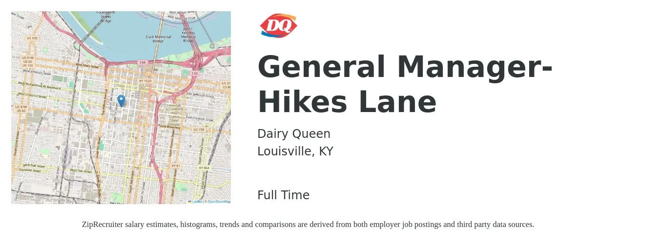 Dairy Queen job posting for a General Manager- Hikes Lane in Louisville, KY with a salary of $49,400 to $68,200 Yearly with a map of Louisville location.