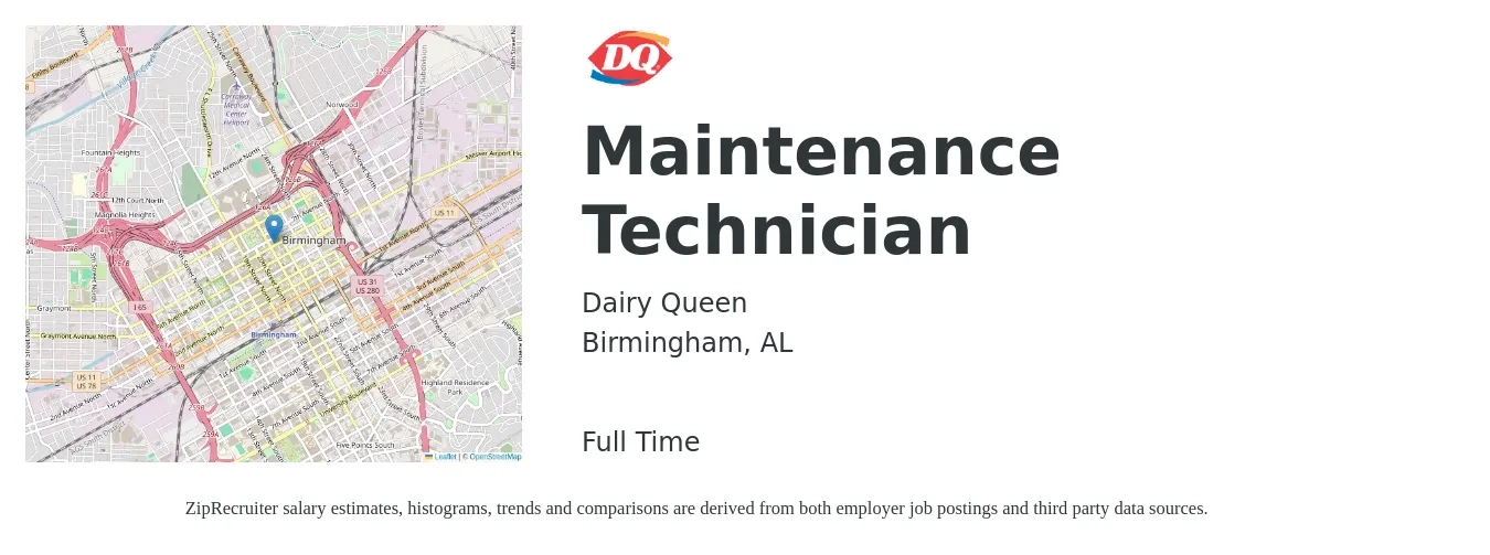 Dairy Queen job posting for a Maintenance Technician in Birmingham, AL with a salary of $18 to $25 Hourly with a map of Birmingham location.