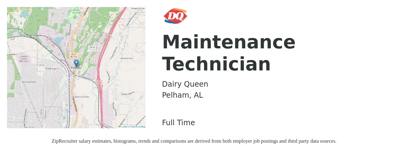 Dairy Queen job posting for a Maintenance Technician in Pelham, AL with a salary of $18 to $24 Hourly with a map of Pelham location.
