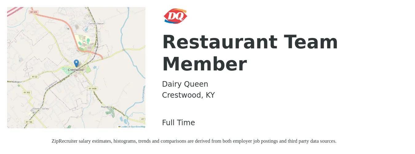 Dairy Queen job posting for a Restaurant Team Member in Crestwood, KY with a salary of $11 to $14 Hourly with a map of Crestwood location.