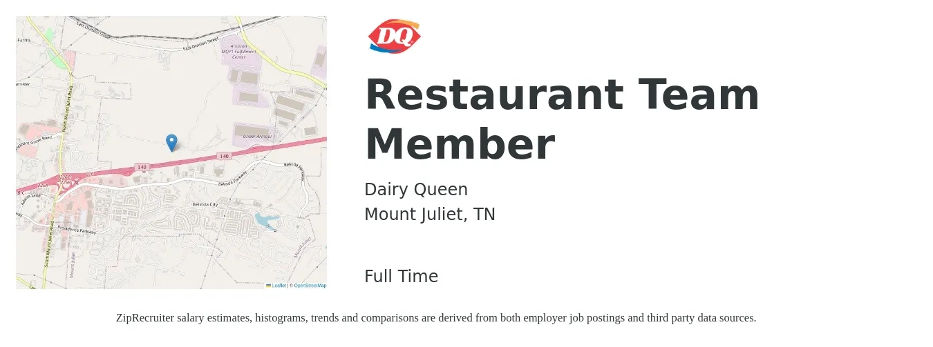 Dairy Queen job posting for a Restaurant Team Member in Mount Juliet, TN with a salary of $11 to $15 Hourly with a map of Mount Juliet location.