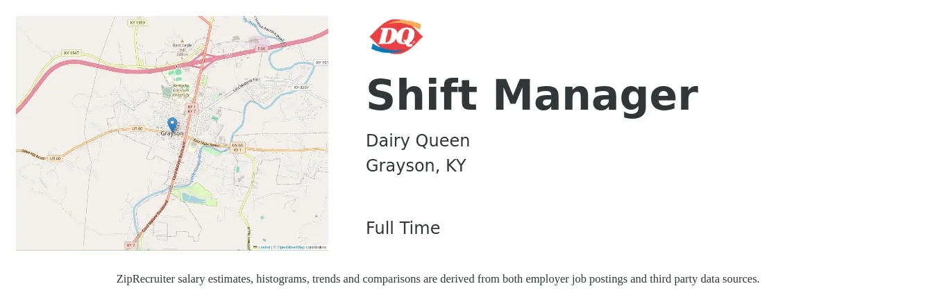 Dairy Queen job posting for a Shift Manager in Grayson, KY with a salary of $10 to $14 Hourly with a map of Grayson location.