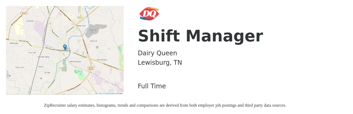 Dairy Queen job posting for a Shift Manager in Lewisburg, TN with a salary of $14 to $18 Hourly with a map of Lewisburg location.