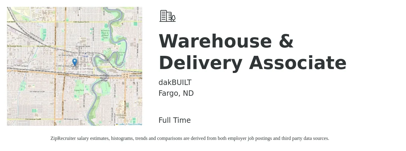 dakBUILT job posting for a Warehouse & Delivery Associate in Fargo, ND with a salary of $16 to $19 Hourly with a map of Fargo location.