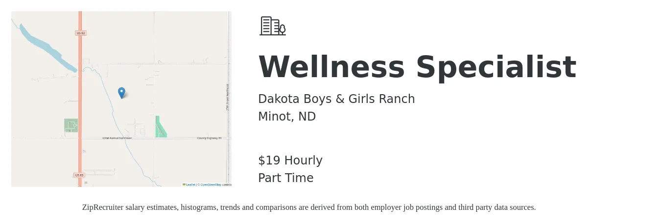 Dakota Boys & Girls Ranch job posting for a Wellness Specialist in Minot, ND with a salary of $20 Hourly with a map of Minot location.