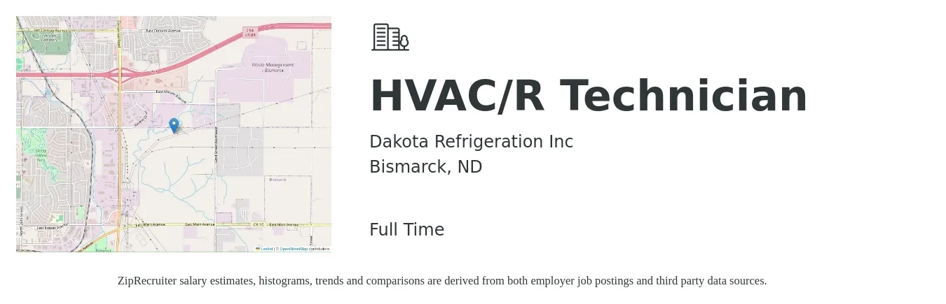 Dakota Refrigeration Inc job posting for a HVAC/R Technician in Bismarck, ND with a salary of $23 to $33 Hourly with a map of Bismarck location.