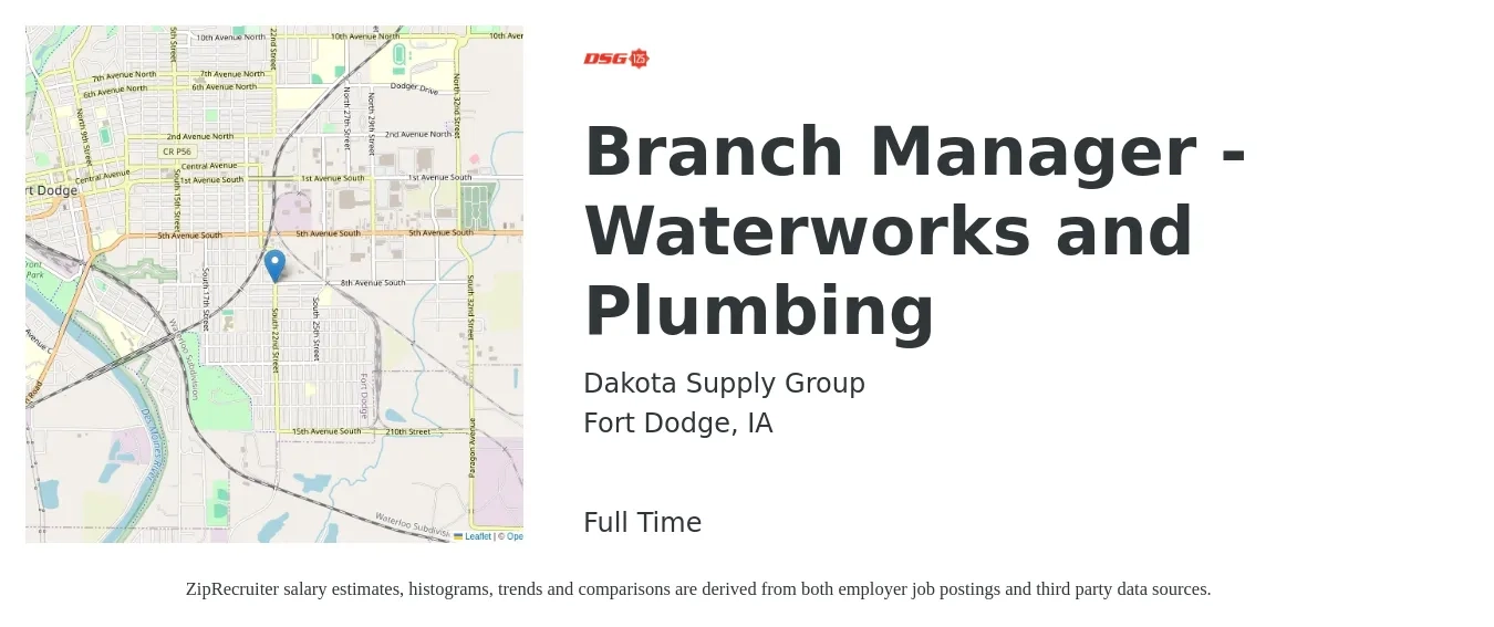 Dakota Supply Group job posting for a Branch Manager - Waterworks and Plumbing in Fort Dodge, IA with a salary of $55,200 to $83,300 Yearly with a map of Fort Dodge location.