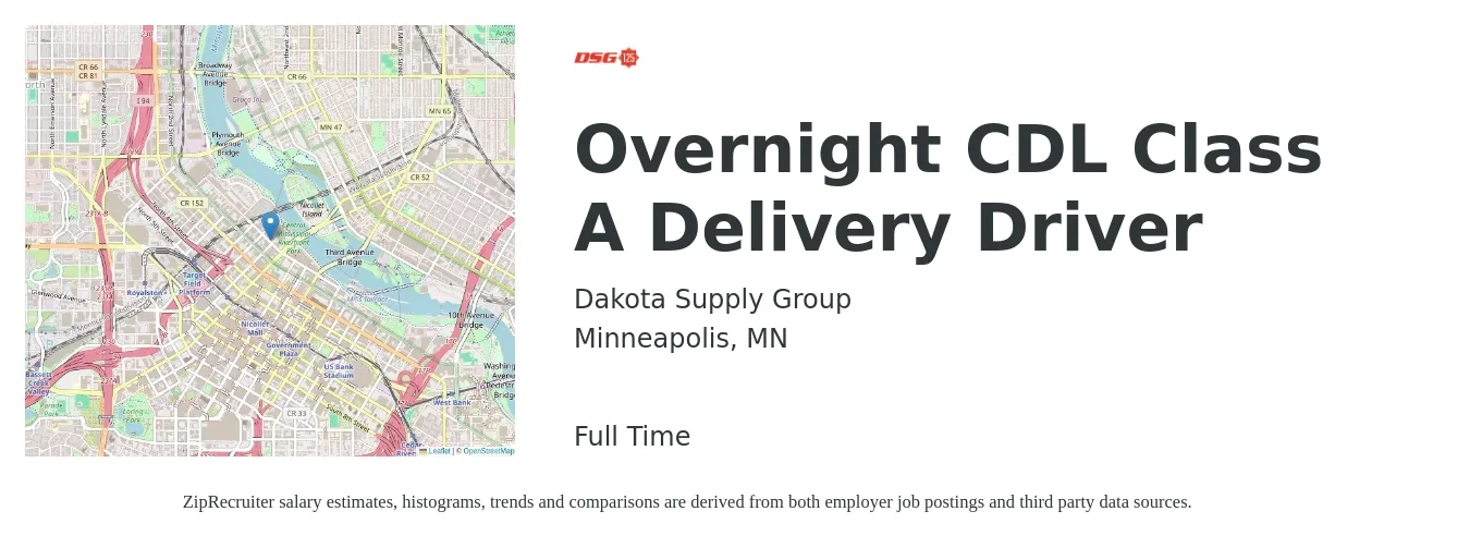 Dakota Supply Group job posting for a Overnight CDL Class A Delivery Driver in Minneapolis, MN with a salary of $26 to $45 Hourly with a map of Minneapolis location.
