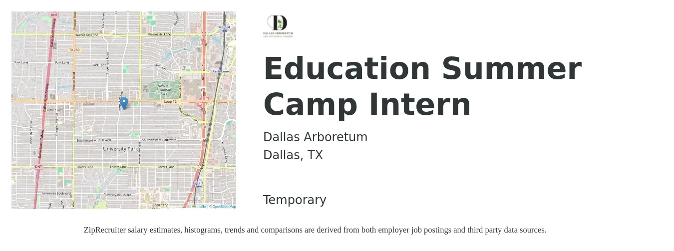 Dallas Arboretum job posting for a Education Summer Camp Intern in Dallas, TX with a salary of $29,700 to $41,200 Yearly with a map of Dallas location.