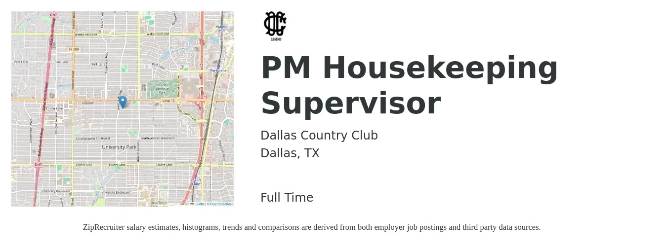 Dallas Country Club job posting for a PM Housekeeping Supervisor in Dallas, TX with a salary of $16 to $24 Hourly with a map of Dallas location.