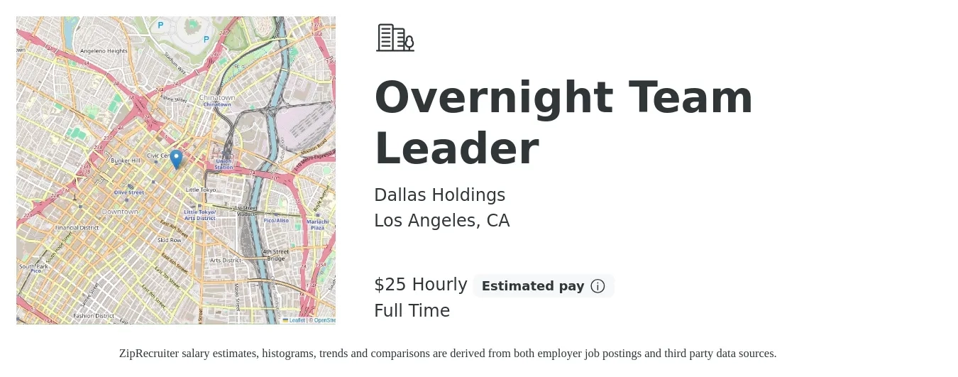 Dallas Holdings job posting for a Overnight Team Leader in Los Angeles, CA with a salary of $26 Hourly with a map of Los Angeles location.
