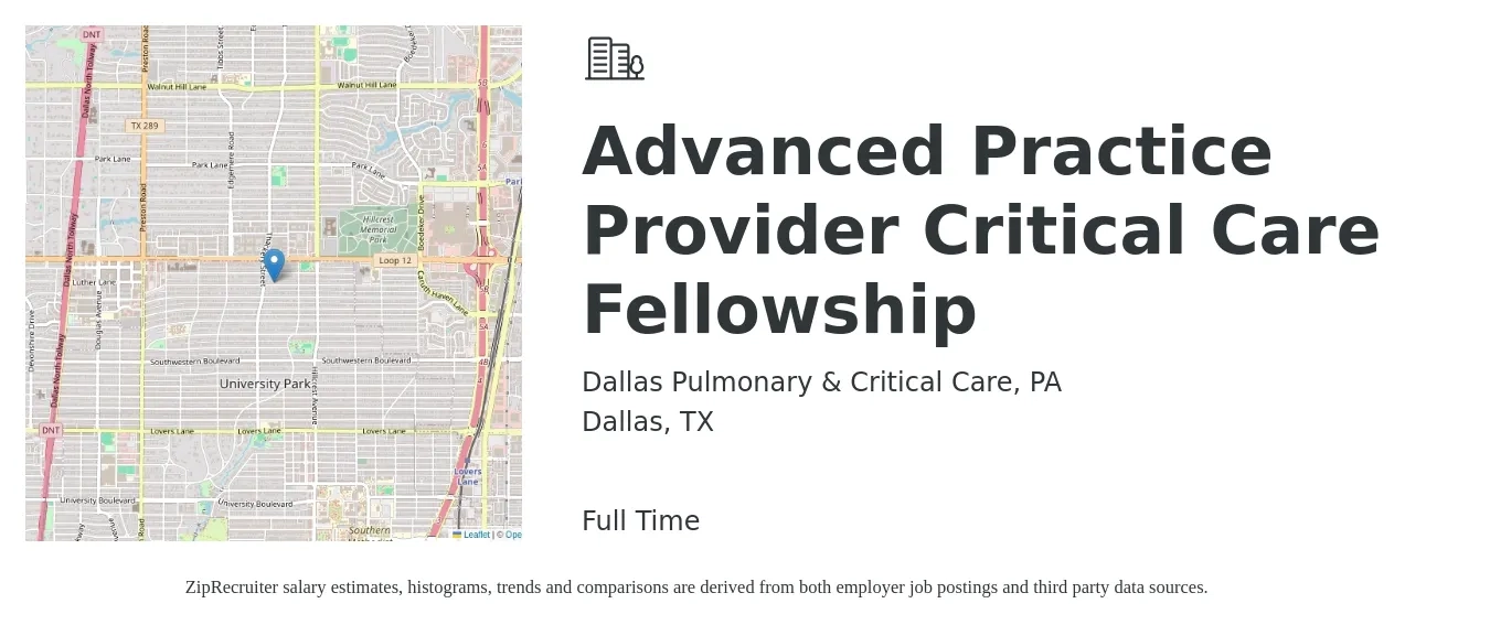 Dallas Pulmonary & Critical Care, PA job posting for a Advanced Practice Provider Critical Care Fellowship in Dallas, TX with a salary of $132,700 to $166,800 Yearly with a map of Dallas location.