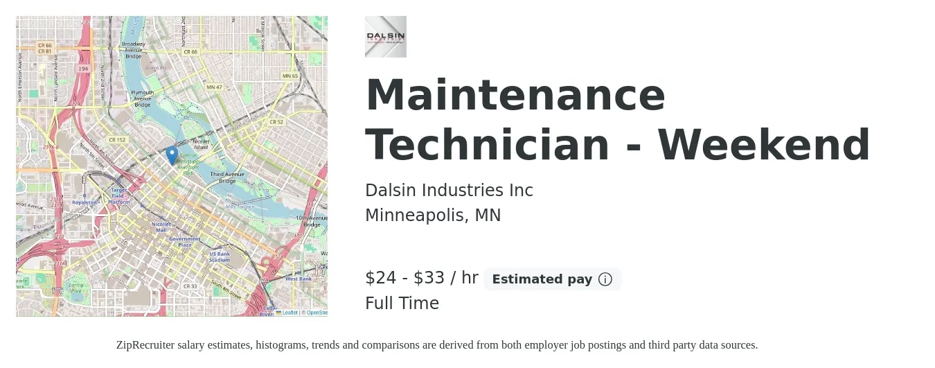 Dalsin Industries Inc job posting for a Maintenance Technician - Weekend in Minneapolis, MN with a salary of $25 to $35 Hourly with a map of Minneapolis location.