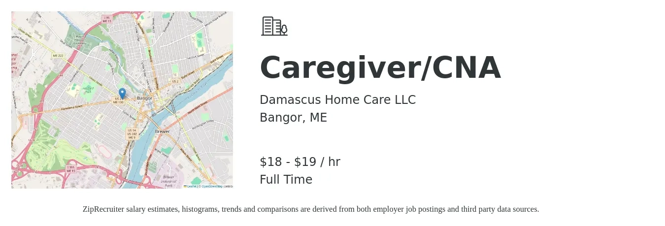 Damascus Home Care LLC job posting for a Caregiver/CNA in Bangor, ME with a salary of $15 to $18 Hourly with a map of Bangor location.