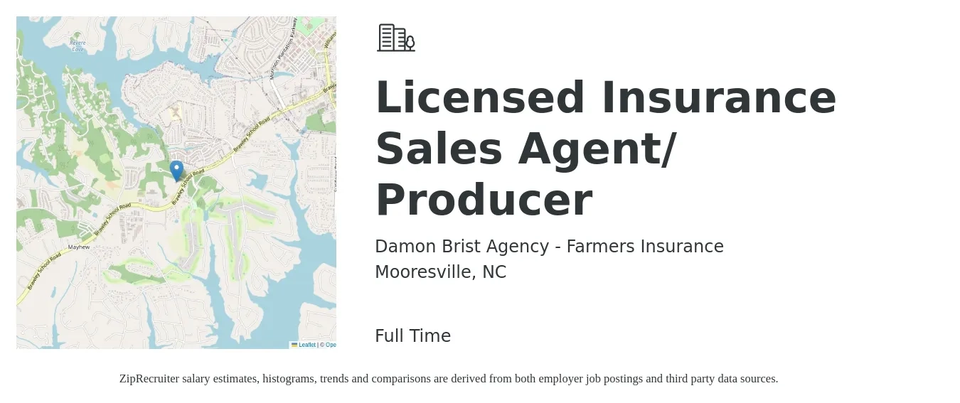 Damon Brist Agency - Farmers Insurance job posting for a Licensed Insurance Sales Agent/ Producer in Mooresville, NC with a salary of $37,600 to $52,100 Yearly with a map of Mooresville location.
