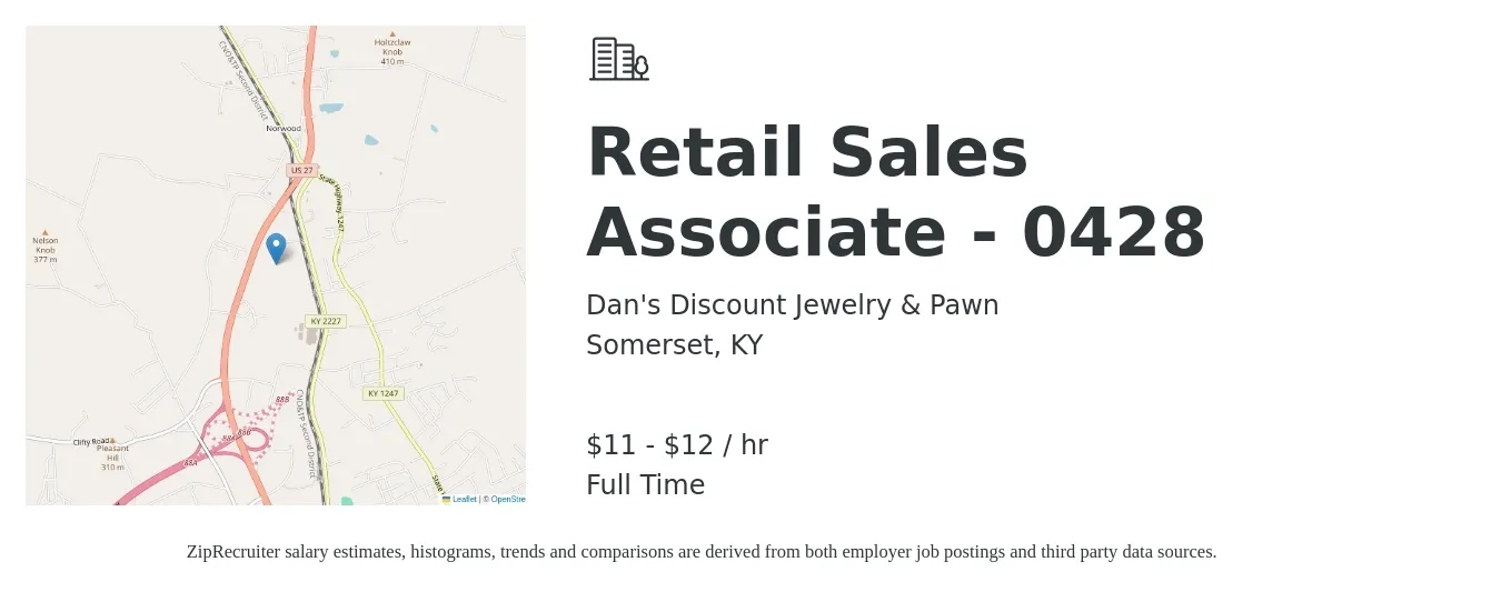 Dan's Discount Jewelry & Pawn job posting for a Retail Sales Associate - 0428 in Somerset, KY with a salary of $12 to $14 Hourly with a map of Somerset location.